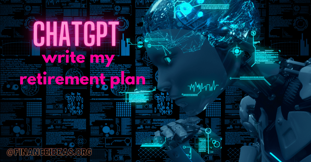 Chatgptai, chatgpt, retirement plan, personal finance