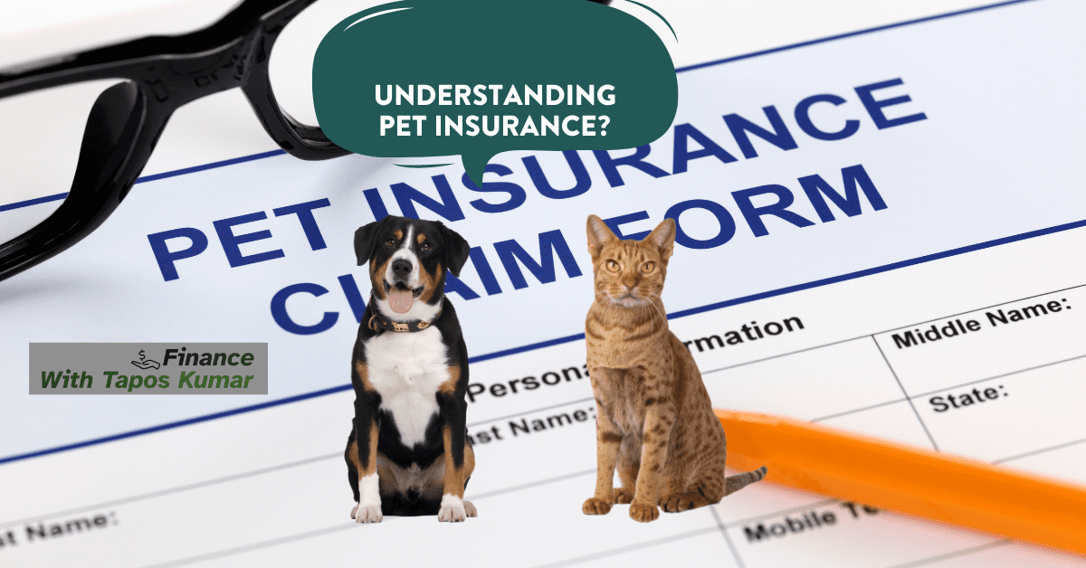 How to understand pet insurance?, why do i need pet insurance?, How to choose a pet insurance?, What are deductibles?, pet insurance, understanding pet insurance, what does pet insurance do?, do we need pet insurance
