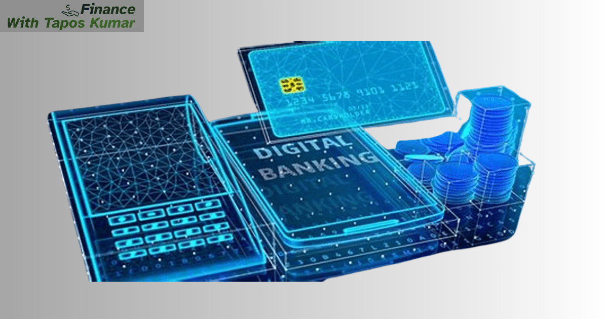 Digital only banks